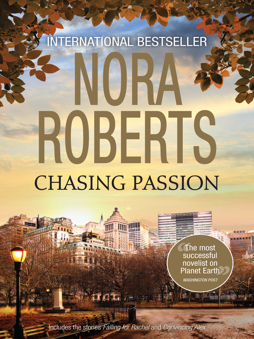 Title details for Falling For Rachel/Convincing Alex by Nora Roberts - Available
